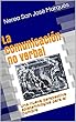 La comunicación no verbal: Una nueva perspectiva epistemológica para el hombre (Spanish Edition)