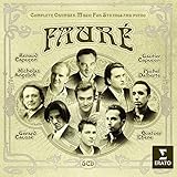 Faure: Complete Chamber Music For Strings And Piano