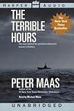 Terrible Hours, The: The Man Behind the Greatest Submarine Rescue in History