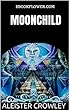 Moonchild (Annotated) (English Edition)