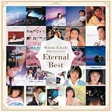 【限定特典付き】 菊池桃子 Eternal Best (2CD+ブックレット)＋特典：「Eternal Best」オリジナル・クリアファイル(A4サイズ)付き