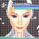 Future Disco the Best of .....