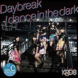 Daybreak/dance in the dark(Type-C)