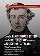 On the Penitentiary System in the United States and its Application to France: The Complete Text (Recovering Political Philosophy)