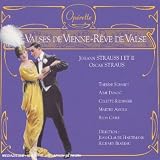 Strauss J: Valses De Vienne / Reve De Valse