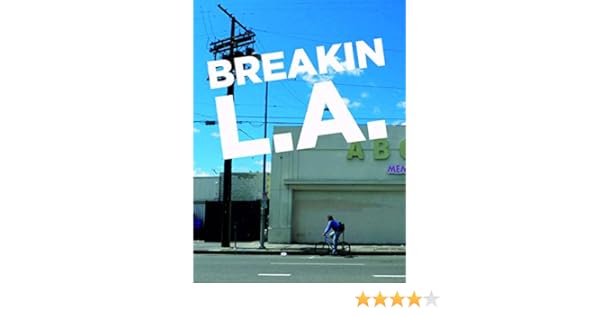 Amazon Co Jp Breakin La Sean Martin Kelly Samuelson Lynn Kennedy Michael Chacon Generic