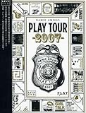 Play Tour 2007 [DVD]