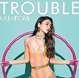 【メーカー特典あり】TROUBLE(告知兼特典ポスターB3サイズ)