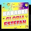Karaoke - Gloria Estefan
