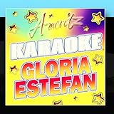 Karaoke - Gloria Estefan
