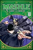 Mashle: Magic and Muscles, Vol. 10 (10)