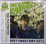 SWEET SWEET DAY 33 1/3