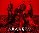 【メーカー特典あり】ABARERO (初回盤B) - SixTONES (KAZARERU 卓上カード付)