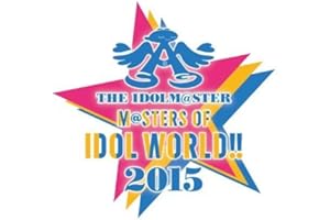 THE IDOLM@STER M@STERS OF IDOL WORLD!! 2015 Live Blu-ray Day1
