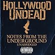 Notes From The Underground - Unabridged by Hollywood Undead (2013-05-03)