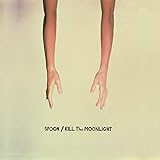 Kill the Moonlight [輸入盤CD] (OLE1494CD)
