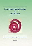 Functional Morphology of Trichinella