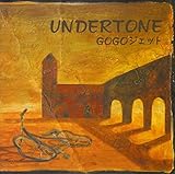 UNDERTONE