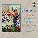 Joshua by G.F. Handel (First Recording of the Original 1748 Version)