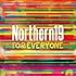 Northern19「FOR EVERYONE」