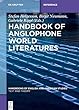 Handbook of Anglophone World Literatures (Handbooks of English and American Studies)