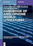 Handbook of Anglophone World Literatures (Handbooks of English and American Studies)