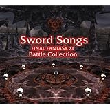 Sword Songs FINAL FANTASY XI Battle Collections