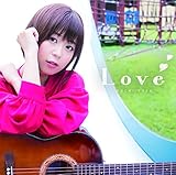 井口裕香/Love<アーティスト盤>