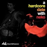 a hardcore date with neko