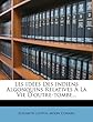 Les Idees Des Indiens Algonquins Relatives a la Vie D'Outre-Tombe...
