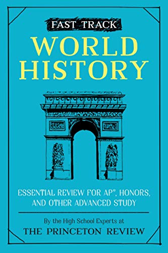 Amazon | Fast Track: World History: Essential Review for AP, Honors ...