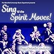 Sing 'til the Spirit Moves