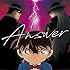 ANSWER(名探偵コナン盤)