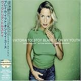 ブレイム・イット・オン・マイ・ユース