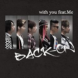 Back On With You Feat Me 歌詞ナビ