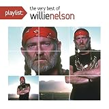 Playlist: The Very Best of Willie Nelson