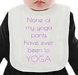 None Of My Yoga Pants Have Ever Been To Yoga Slogan ネクタイを有する有機ビブ Medium