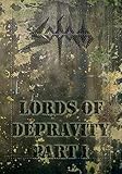 Lords Of Depravity: Part 1