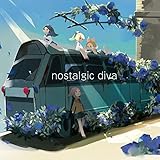 nostalgic diva