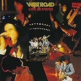 WEST ROAD LIVE IN KYOTO(SHM-CD)