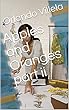 Apples and Oranges part ii (English Edition)