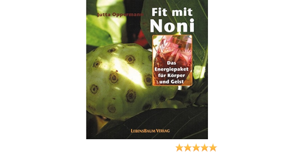 [DOC] Fit mit noni das energiepaket fur korper und geist
