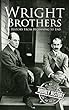 The Wright Brothers: A History From Beginning to End (English Edition)
