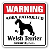 WARNING AREA PATROLLED By Welsh Terrier Security Co.サインボード：ウェルシュテリア 警備会社 セキュリティー パトロール 看板 Made in U.