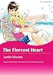 The Fiercest Heart: Mills & Boon comics
