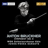 Anton Bruckner: Symphony No. 8
