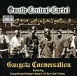 Gangsta Conversation