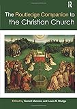 Cover of The Routledge Companion to the Christian Church
