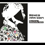 Keyco 1999-2007�`Best Songs+Collaboration Works�`