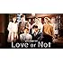 Love or Not(DVD BOX / Amazon.co.jp限定 /B3ポスター付)